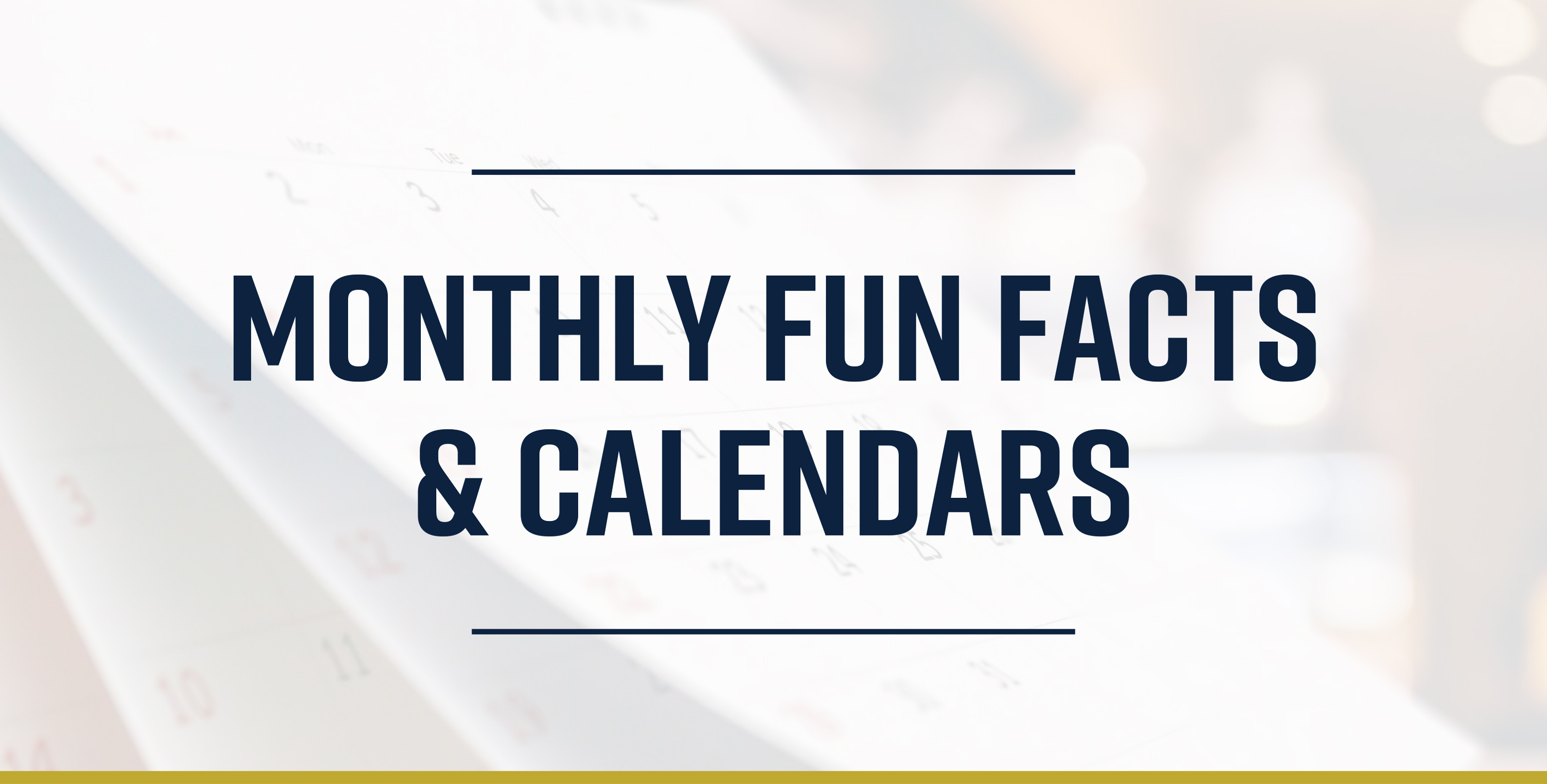 Calendar and Fun Facts