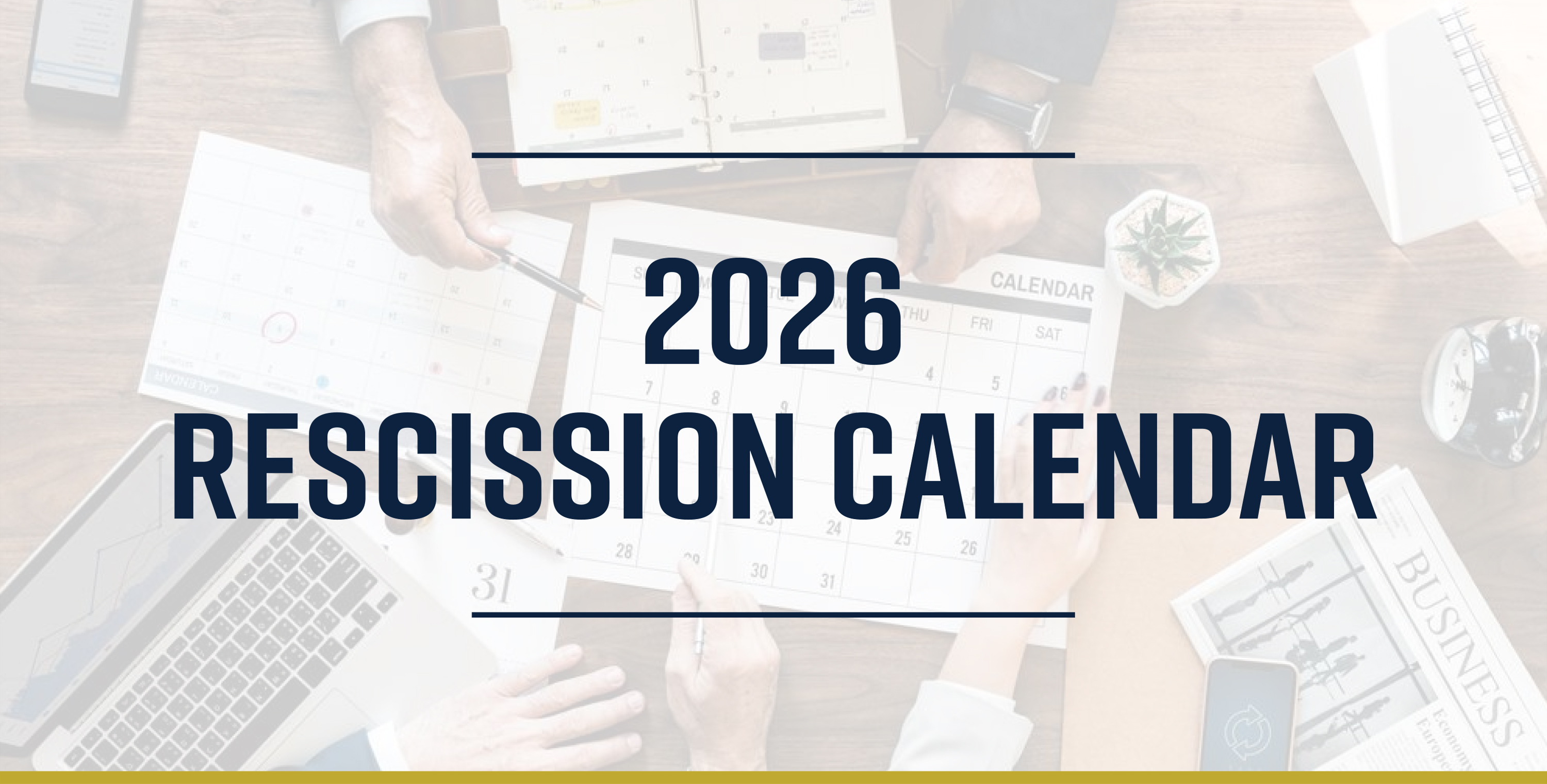 Rescission Calendar